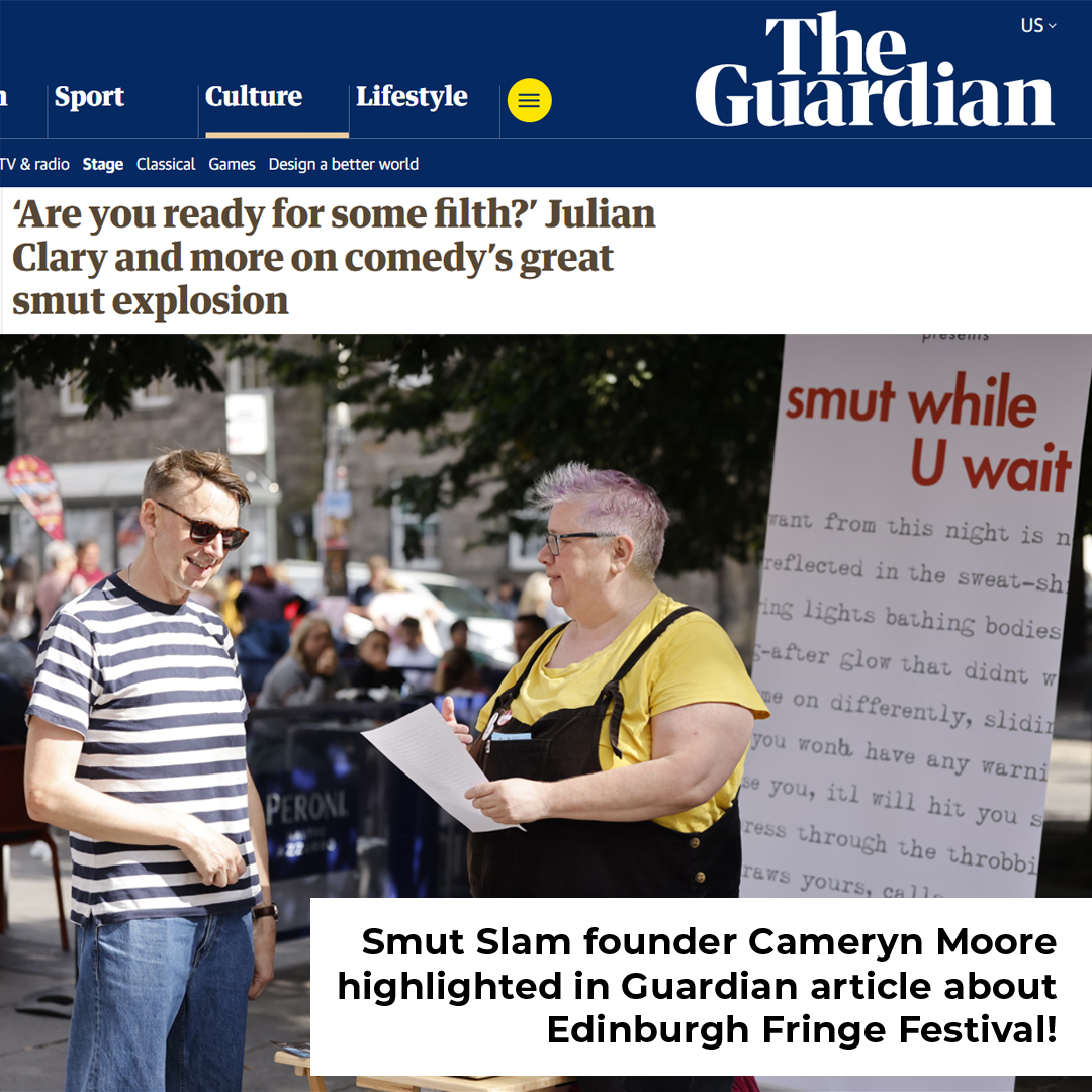 Photo of Cameryn Moore doing her Smut Stand at Edinburgh Fringe Festival, with the Guardian banner heading for the article about smutty Fringe shows that included Smut Slam. Click to read the article!